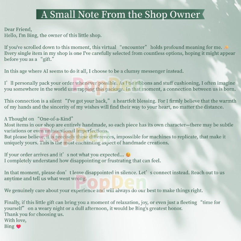 A small note from PopDen shop owner Bing